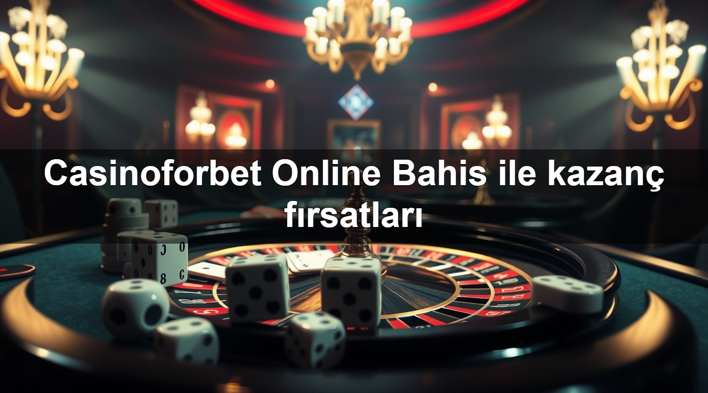 casinoforbet online bahis ile kazan f rsatlar 1783703526044